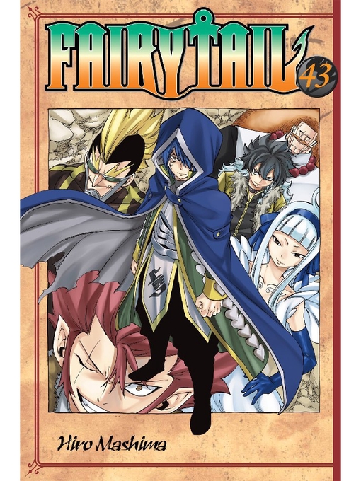 Title details for Fairy Tail, Volume 43 by Hiro Mashima - Available